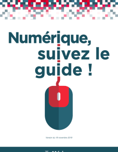 Numérique, suivez le guide !