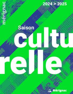 Saison culturelle - août 2024 à juillet 2025